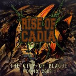 Rise Of Cadia : The City of Plague